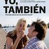 Descubre todo sobre la película yo, también. 1