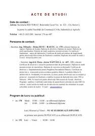 Studii superioare de lungă durată; A C T E D E S T U D I I Universitatea TehnicaÆ' De Construca Ii