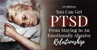 In people with ptsd from past trauma, says psychiatrist dr. You Can Get Ptsd From Staying In An Emotionally Abusive Relationship