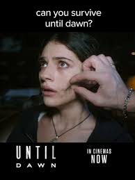 Until Dawn Movie Cinemark
