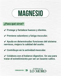 ✓ MAGNESIO ⁉️ ¿Para qué sirve? * Protege y fortalece huesos y dientes. * Previene calambres y fatiga muscular. * Ayuda en determinadas funciones del sistema nervioso, mejora la relajación y la
