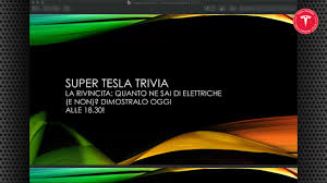 Tesla Quiz la rivincita