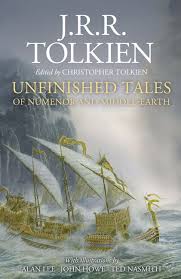 Unfinished tales by tolkien, j. Unfinished Tales J R R Tolkien Hardcover