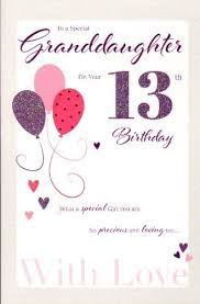 Lots of best wishes on your birthday. For A Special Granddaughter On Your 13th Birthday Card Pink Dress Cards Http Www Amazon Co Uk D Happy 13th Birthday Happy Birthday Baby Girl Birthday Cards