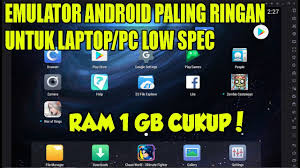 Mulai dari game ringan (simulator mobil), game rpg (seven knight), sampai yang lumayan berat seperti pubg mobile. Emulator Android Paling Ringan Untuk Laptop Pc Yang Spek Rendah Ram 1 Gb Cukup Youtube