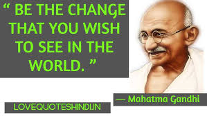 God grant me the serenity to accept the things i cannot change, the courage to change the things i can, and the wisdom to know the difference. 151 Famous Mahatma Gandhi Quotes To Get Inspiration In Life