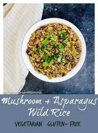 Mushroom And Asparagus Wild Rice Vegetarian Recipes Vegetarian Gluten Free Recipes Side Dishes Vegetarian Recipes Healthy Gluten Free Vegetarian Recipes