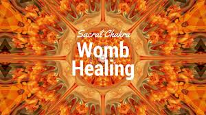 Healing ourselves,our wombs,traumas,recovering,loving, yourself manifesting,letting go,trusting,and breaking generational. Sacral Chakra Womb Healing Youtube