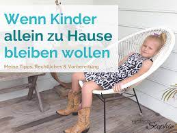 Wenn Kinder Allein Zu Hause Bleiben Wollen Tipps Rechte Pravention Einfach Stephie