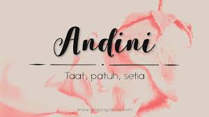 Memakai mantra khusus dengan tujuan untuk membuat senang, tenang dan bersahabat dengan sosok dhanyang desa pada masa lalu, maka masyarakat selalu membakar. Arti Nama Andini Tentangnama