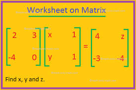 These worksheets for grade 10 mathematics, class assignments and practice tests have been prepared as per syllabus issued by cbse and topics given in ncert book 2021. Worksheet On Matrix Solving Matrix Equations Worksheet Answers