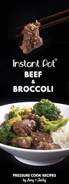 Instant Pot Beef And Broccoli Tested By Amy Jacky Recipe Instant Pot Beef Instant Pot Recipes Recipes