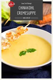 Cremige Low Carb Chinakohlsuppe Mit Ein Paar Garnelen Fur Den Guten Stil Unser Beitrag Zum Low Carb Weihnachtsmenu 2018 Ein Gute Cremesuppe Chinakohl Rezepte