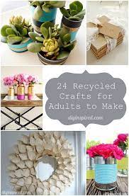 24 Cheap Recycled Crafts For Adults To Make Pinterest Diy Crafts Recycled Crafts Arts And Crafts For Teens