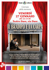 Giornata della Memoria venerdì 27 gennaio 2023 alle ore 21.00 al Teatro  Duse lo spettacolo “Il Bradipo e la Carpa” - Menta e Rosmarino