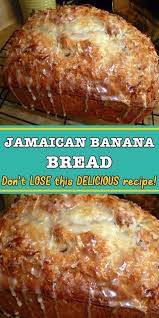 Jamaican Banana Bread In 2020 Banana Recipes Best Banana Bread Ripe Banana Recipe