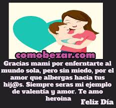 Frases Para Madres Solteras Y Luchadoras