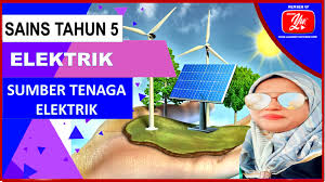 Add to my workbooks (0) download file pdf embed in my website or blog add to google classroom add to microsoft teams. Akademi Youtuber Sains Tahun 5 Elektrik Sumber Tenaga Elektrik Channelcikguhidayah