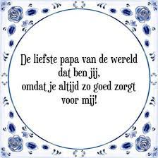 Overleden vader gedicht rss17 agbc from f.jwwb.nl. Bol Com Tegeltje Met Spreuk Voor Papa Verjaardag Cadeau Voor Papa De Liefste Papa Van De