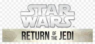 The franchise began in 1977 with the release of the film star wars (later subtitled episode iv: Return Of The Jedi Groves We Re The Sh Clipart 4326581 Pikpng