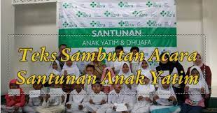 Tempat memberikan santunan anak yatim. Teks Sambutan Acara Santunan Anak Yatim Makalah Pedia