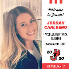 Jordan Carlberg already earned a bachelor's degree in Health Science, but  joining Jewell's Accelerated Track Nursing Program next month brings her  one step closer to fulfilling her dream of becoming a nurse. “