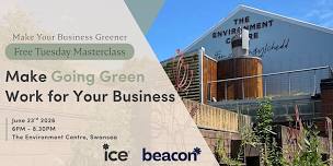 Make “Going Green” Work for Your Business Masterclass