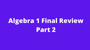 We did not find results for: Algebra 1 Practice Final Exam Jan 2020 Regents Exam Review Part 1 Youtube
