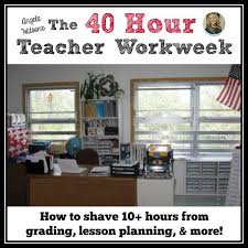 How To Work A 40 Hour Week As A Teacher 6 Tips For Lightening Your Workload Teacher Planning Teaching Organization Teacher Resources