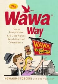 Grahame Wood Opened The First Wawa Food Market In 1964 As An Outlet For Wawa Dairy Products With A Mixture Of Personal History And Bus Funny Names Wawa Books