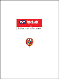 It has been settling claims of its policyholders seamlessly. Kotak Life Insurance Project Report Docx Document