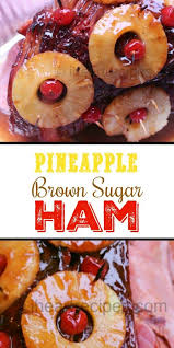 Ham With Pineapple And Brown Sugar Glaze I Heart Recipes Recipe Baked Ham With Pineapple Baked Ham Baking With Honey