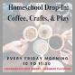 Homeschool Drop-In: Coffee, Crafts, & Play event in Vicksburg, MI