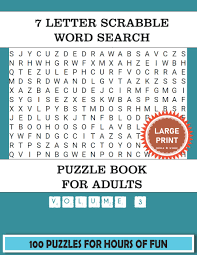 7 letter words that start with s · sabalos · sabaton · sabayon · sabbath · sabered · saboted · sabring · saccade . 7 Letter Scrabble Word Search Puzzle Book For Adults Volume 3 100 Word Find Puzzles For Adults Large Print With A Large Amount Of 7 Letter Scrabble Words For Hours Of Fun