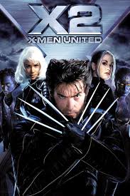 X men (1), x men united (2), x men last stand (3), wolverine. X2 X Men United X Men Movies Wiki Fandom