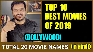 Looking for a list of top and must watch bollywood movies of 2019? Top 10 Best Bollywood Movies Of 2019 Youtube