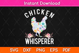 Download Chicken Whisperer Funny Chicken Svg File Graphic By Graphic School Creative Fabrica PSD Mockup Templates