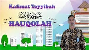 Tidak kaitannya dengan keheranan terhadap harta atau fisik atau apa yang dimiliki orang lain. Video Pembelajaran Kelas 4 Akidah Akhlak Materi Kalimat Hauqolah Youtube