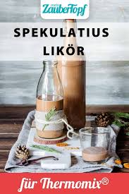 Cremiger Spekulatius Likor Rezept Fur Den Thermomix Rezept Thermomix Likor Rezepte Weihnachten Likor Rezepte Weihnachten Thermomix Likor Rezepte