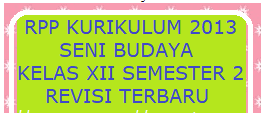 Silabus seni budaya semester 1. Rpp 1 Lembar Seni Budaya Kelas Xii Semester 2 Revisi Terbaru Kherysuryawan Id