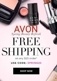 Today Only Avon Free Shipping On 25 Use Code Spring25 Https Www Avon Com Rep Mbertsch Code Spring25 Freeshipping Mondaymotivat Avon True Shop Avon Avon