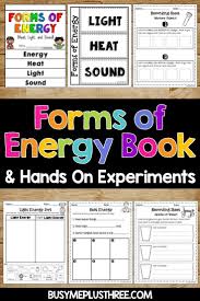 Forms of energy set with heat light and sound activities 1st 2nd 3rd grade. Are You Looking For Some Forms Of Energy Experiments And Activities These Anchor Charts Interactiv Teaching Energy Light Energy Activities Energy Activities