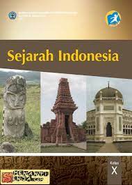 Hingga sebagai siswa, kamu mungkin. Rangkuman Materi Sejarah Indonesia Kelas 10 Seputar Sejarah