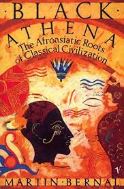 Download Pdf Black Athena The Afroasiatic Roots Of Classical Civilization Vol 1 Free Epub Mobi Ebook African American Books Black History Books History Books