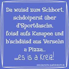 Aus Versehen Bayrische Quadratratschn Bayrische Spruche Witzige Zitate Lustige Kinder Zitate