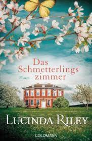 The official twitter feed for internationally bestselling author lucinda riley. Das Schmetterlingszimmer Von Lucinda Riley Portofrei Kaufen