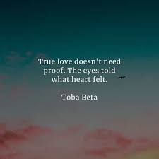 What are the best love sayings? 40 True Love Quotes And Sayings From Famous People