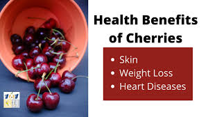 Find out the health benefits of cherries. Health Benefits Of Cherries Nutritional Value Of Cherries Youtube