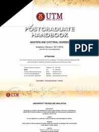 Undergraduate and postgraduate (utm johor bahru and kuala lumpur) click the link below to view Utm Fke Pg Handbook 2017 18 Pdf Thesis Doctor Of Philosophy