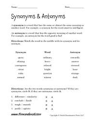 A handy activity sheet that helps children to review three different literacy concepts. Free Synonyms And Antonyms Worksheets Language Arts
